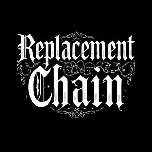 Replacement Chain